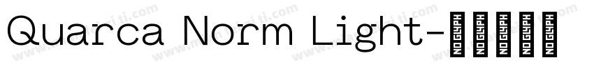 Quarca Norm Light字体转换